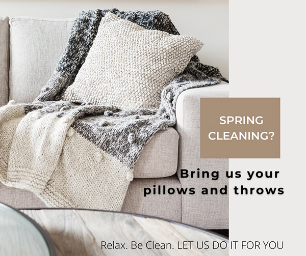 Spring Cleaning - Bring us your pillows and throws